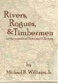 Rivers, Rogues, & Timbermen in the novels of Brainard Cheney