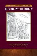 Classic Tales of Jack and Max: Big Billy The Bully