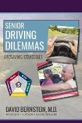 Senior Driving Dilemmas: Lifesaving Strategies