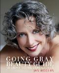 Going Gray Beauty Guide: 50 Gray8 Going Gray Stories