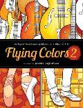 Flying Colors 2: Music & Arts