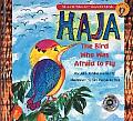 Haja The Bird Who Was Afraid to Fly Storybook from Musical Tales for Modern Minds