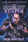 The Shadow Reaper: A Blend of Science Fiction, Fantasy and Horror