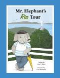 Mr. Elephant's Rio Tour