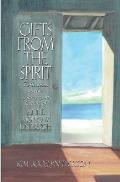 Gifts from the Spirit: Reflections on the Diaries and Letters of Anne Morrow Lindbergh
