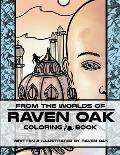 From the Worlds of Raven Oak: Coloring Book