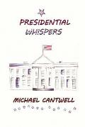 Presidential Whispers: Surviving Freshman Year