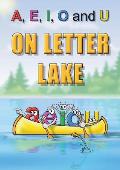 A, E, I, O and U on Letter Lake