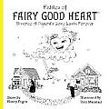 Fables of Fairy Good Heart: Divorce-A Parent's Love Lasts Forever