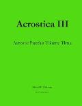Acrostica III: Acrostic Puzzles Volume Three