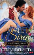 Sweet Siren: Those Notorious Americans