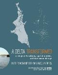 A Delta Transformed: Ecological functions, spatial metrics, and landscape change in the Sacramento-San Joaquin Delta