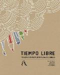 Tiempo Libre: Un libro de patrones para colorear