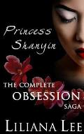 Princess Shanyin: The Complete Obsession Saga