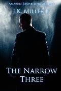 The Narrow Three: The Hunt for Emily Henderson - Book I