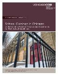 School Closings in Chicago: Understanding Families' Choices and Constraints for New School Enrollment