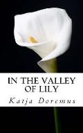 In the Valley of Lily