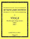 My Bow-Arm Method for Viola: Beginners. Volume 1