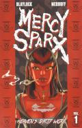 Mercy Sparx Volume 1 Heavens Dirty Work