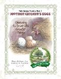 Mother Chicken's Eggs: Choosing to Grow into Greater Things