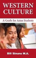 Western Culture: A Guide for Asian Students