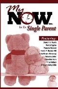 My Now for the Single Parent