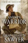 Anumpa Warrior: Choctaw Code Talkers of World War I