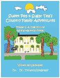 Sweet Pea & Sugar Tea's Country Family Adventures, Volume 2: A Collection of African-American Poems