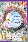 The Princess & The Parakeet