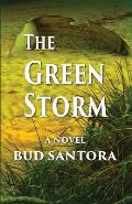 The Green Storm