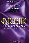 Everlasting Romance; An American Love Story