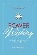 Power Wishing: Visualization Technology For Manifesting