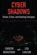 Cyber Shadows Power Crime & Hacking Everyone