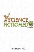 Science Fictioned - Volume 1