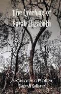 The Lynching of Sarah Elizabeth