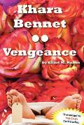 Khara Bennet: Vegeance