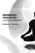 Inspiration from Within: A Collection of Inspirational Poems