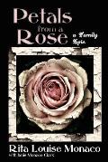 Petals from a Rose: A Family Epic