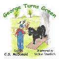 George Turns Green
