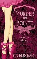 Murder On Pointe: A Fiona Quinn Mystery