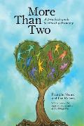 More Than Two A Practical Guide to Ethical Polyamory Signed Limited Edition