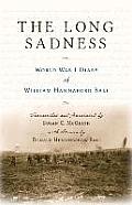 The Long Sadness: World War I Diary of William Hannaford Ball