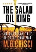 The Salad Oil King: An American Tale of Greed Gone Mad