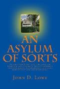 An Asylum of Sorts
