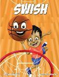 Swish: Children's Edition