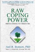 Raw Coping Power: From Stress to Thriving