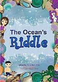 The Ocean's Riddle