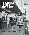 Revolution in Black & White Photographs of the Civil Rights Era by Ernest Withers