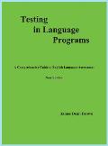 Testing in Language Programs: A Comprehensive Guide to English Language Assessment, New Edition