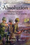 Absolution: Charlie Company, 3rd Battalion, 22nd Infantry